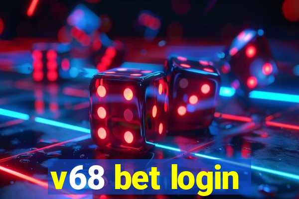 v68 bet login